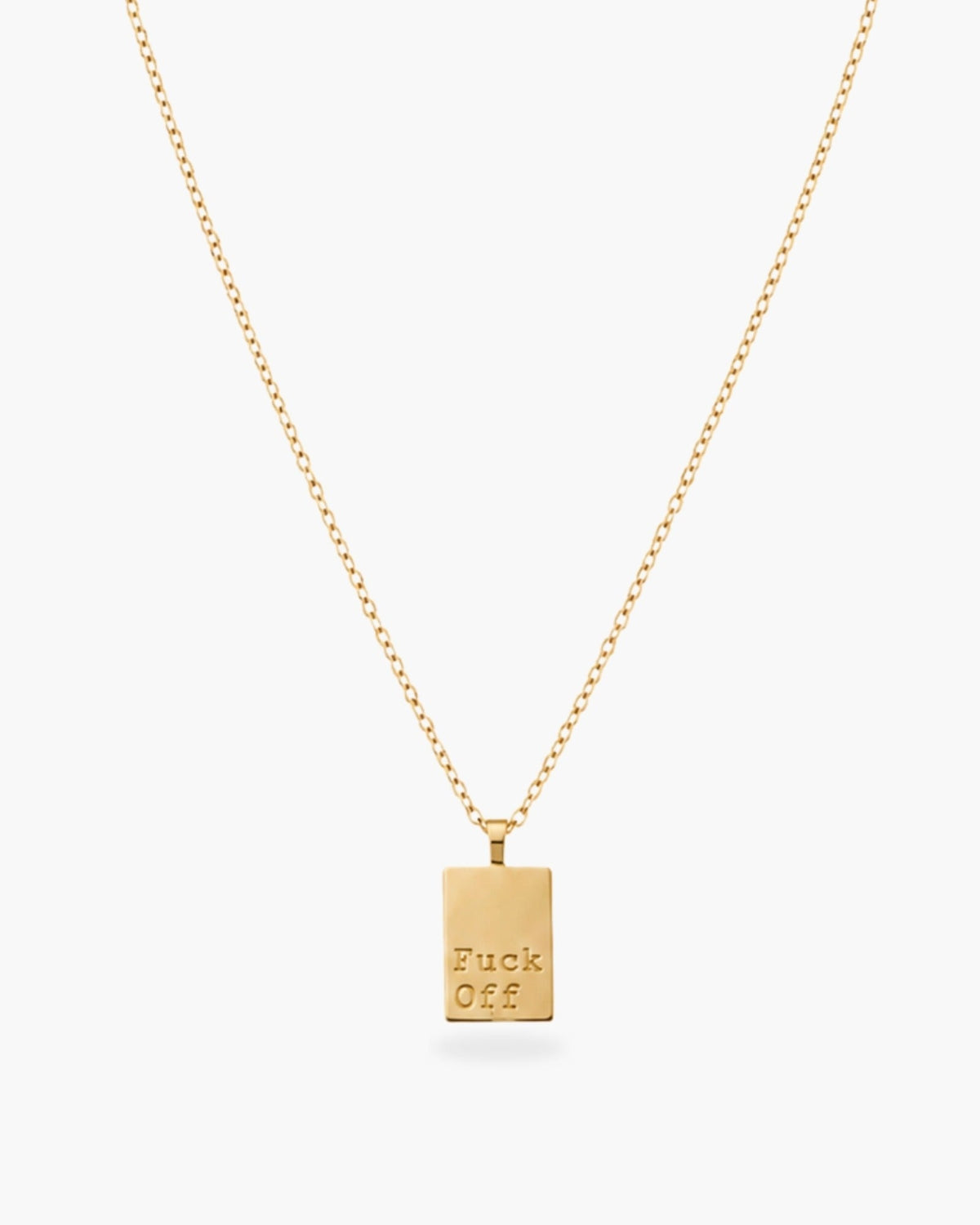 Gold Fuck Off Necklace with a rectangular pendant engraved “Fuck Off” on a white background.